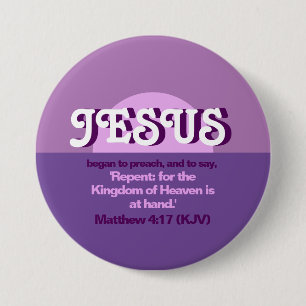 Badge Rond 7,6 Cm Jésus Commença À Prêcher. Matthieu 4:17 Soda de ra