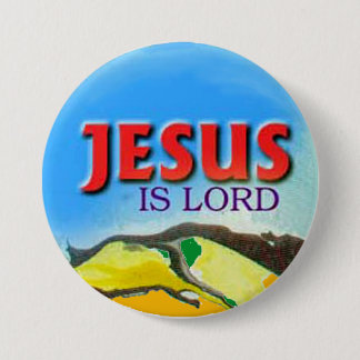 Badge Rond 7,6 Cm Jésus est le bouton Seigneur
