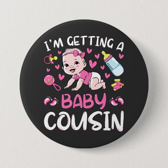 Badge Rond 7,6 Cm J'obtiens un bébé Cousin fille Révéler le genre ro (Devant)