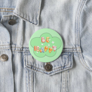 Badge Rond 7,6 Cm Joli Bouton Soyez Heureux