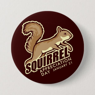 Badge Rond 7,6 Cm Jour d'appréciation des écureuils