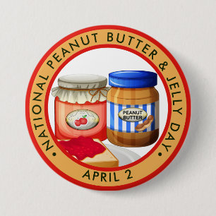 Badge Rond 7,6 Cm Jour national du beurre d'arachide et de la gelée