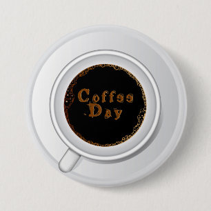 Badge Rond 7,6 Cm Journée Café Café