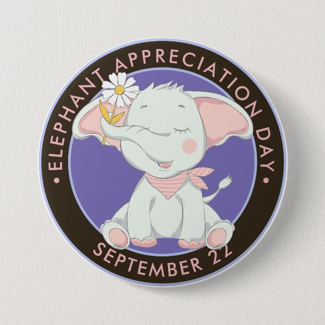 Badge Rond 7,6 Cm Journée d'appréciation des éléphants, mignon éléph (Devant)