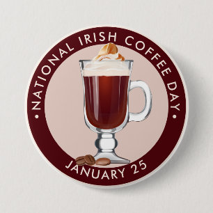 Badge Rond 7,6 Cm Journée nationale du café irlandais