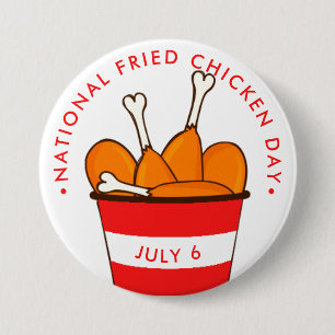 Badge Rond 7,6 Cm Journée nationale du poulet frit, seau de jambes