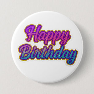 Badge Rond 7,6 Cm Joyeuse conception de typographie d'anniversaire e