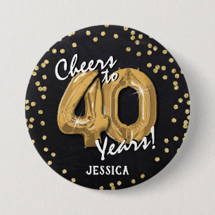 Badge Rond 7,6 Cm Joyeux anniversaire à 40 Ans