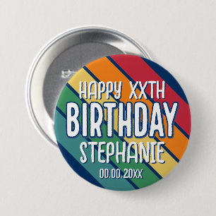 Badge Rond 7,6 Cm Joyeux anniversaire - Ajouter année et nom avec de
