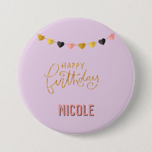 Badge Rond 7,6 Cm Joyeux anniversaire pour elle personnalisée avec n