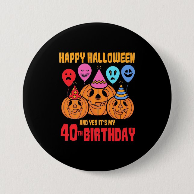 Badge Rond 7,6 Cm Joyeux Halloween 40e anniversaire (Devant)
