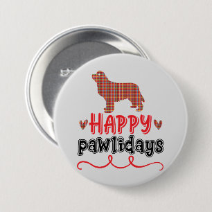 Badge Rond 7,6 Cm Joyeux Pawlidays   Jeu de mots amusant