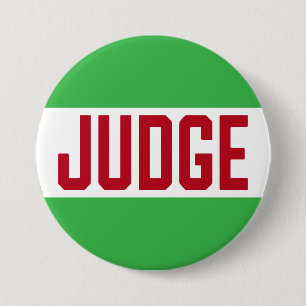 Badge Rond 7,6 Cm Juge du concours de sueur moche