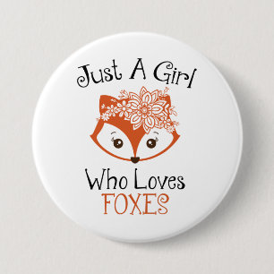Badge Rond 7,6 Cm Juste une fille qui aime les renards