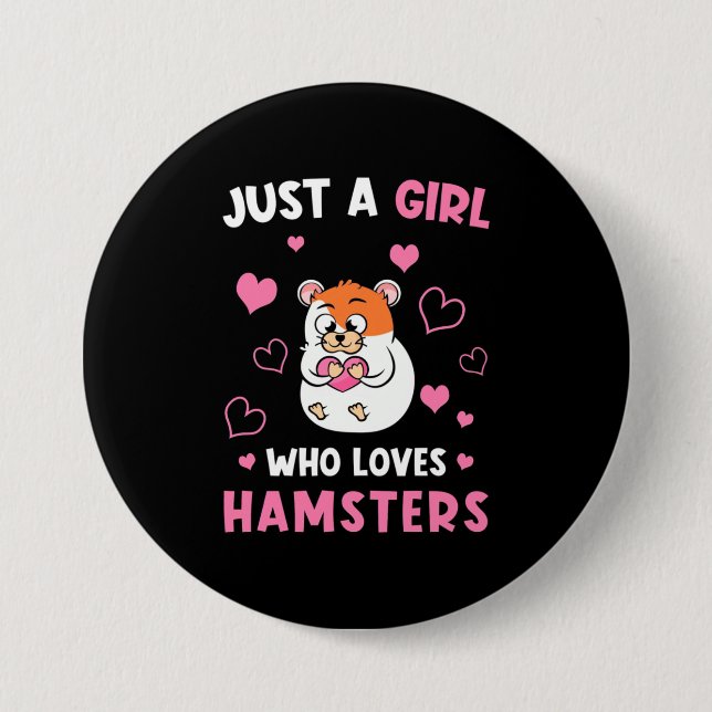 Badge Rond 7,6 Cm Juste Une Fille Qui Aime Mes Hamsters (Devant)