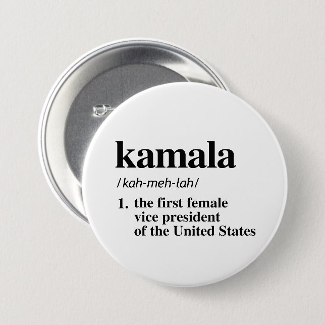 Badge Rond 7,6 Cm Kamala Définition : Première vice-présidente (Devant & derrière)