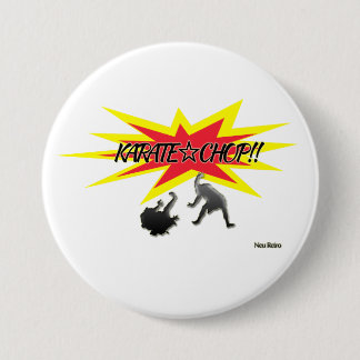 BADGE ROND 7,6 CM KARATE☆CHOP!!