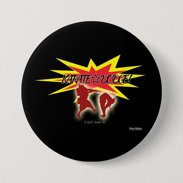 BADGE ROND 7,6 CM KARATE☆DODGE! (Devant)