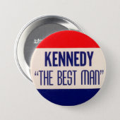 Badge Rond 7,6 Cm Kennedy "le meilleur homme " (Devant & derrière)