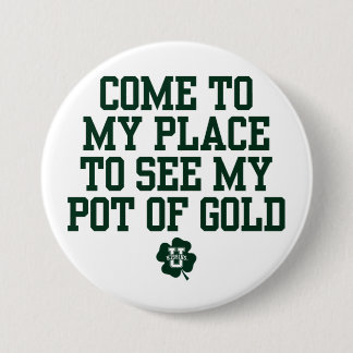 Badge Rond 7,6 Cm KissingU.com - VENEZ À MON ENDROIT POUR VOIR MON E