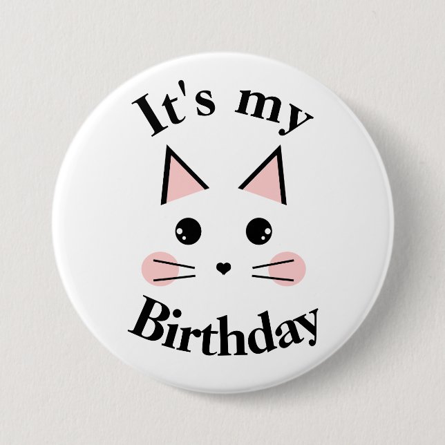 Badge Rond 7,6 Cm Kitty Cat C'est mon anniversaire (Devant)