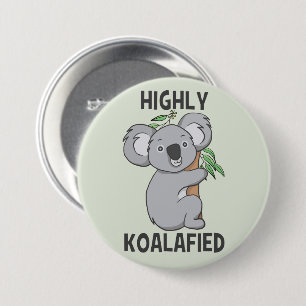 Badge Rond 7,6 Cm Koala hautement Koalafied