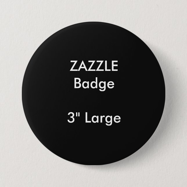 Badge Rond 7,6 Cm La coutume de ZAZZLE a imprimé 3" grand insigne (Devant)