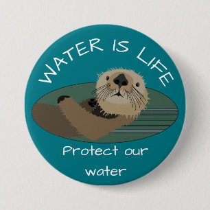 Badge Rond 7,6 Cm La "eau est la vie" et "protégez notre eau avec l