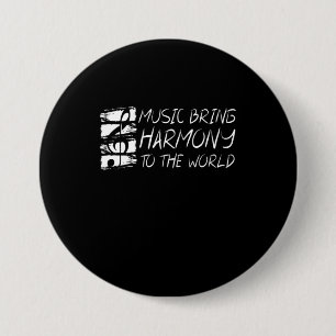Badge Rond 7,6 Cm La Musique Apporte Harmonie Au Monde