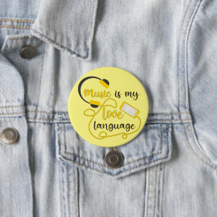 Badge Rond 7,6 Cm La musique est ma langue d'amour phrase romantique