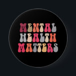 Badge Rond 7,6 Cm La santé mentale, les enjeux Les femmes Thérapeute<br><div class="desc">La santé mentale,  les enjeux Les femmes Thérapeutes Autisme</div>