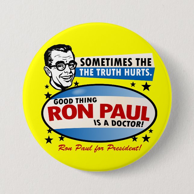 Badge Rond 7,6 Cm La vérité blesse le bouton de Ron Paul (Devant)