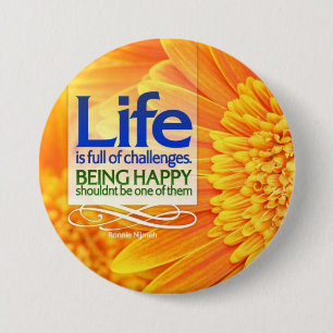 Badge Rond 7,6 Cm La vie est pleine du bouton de motivation de défi