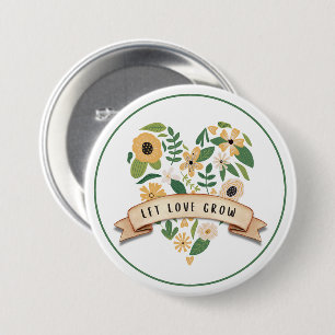 Badge Rond 7,6 Cm Laissez l'amour grandir Cœur botanique 3" Bouton