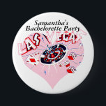 Badge Rond 7,6 Cm Las Vegas Bachelorette<br><div class="desc">Partie de Bachelorette à Las Vegas,  Nevada ? Personnalisez ce bouton mignon de thème de casino pour tous vos invités invités.</div>