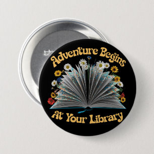 Badge Rond 7,6 Cm L'aventure commence à la bibliothèque Lecture esti