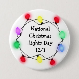 Badge Rond 7,6 Cm Le 1er décembre est le Jour National des Lumières