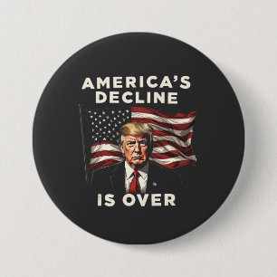 Badge Rond 7,6 Cm Le déclin de l'Amérique sur Trump Patriotique Amér