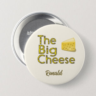 Badge Rond 7,6 Cm Le Grand Fromage Personnalisé avec le nom