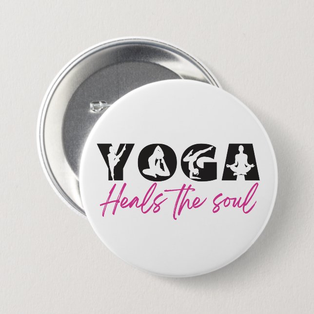 Badge Rond 7,6 Cm Le Yoga guérit L'Âme (Devant & derrière)
