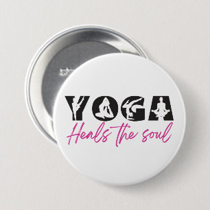 Badge Rond 7,6 Cm Le Yoga guérit L'Âme