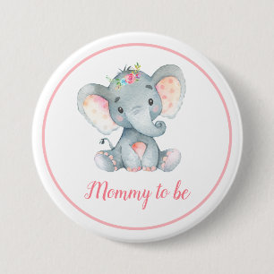 Badge Rond 7,6 Cm L'Éléphant Baby shower Maman Pour Être Nouvelle