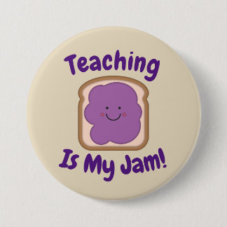 Badge Rond 7,6 Cm L'enseignement est mon bouton de confiture