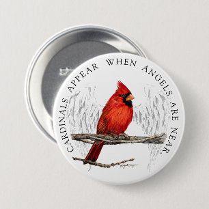 Badge Rond 7,6 Cm Les cardinaux apparaissent quand les anges sont