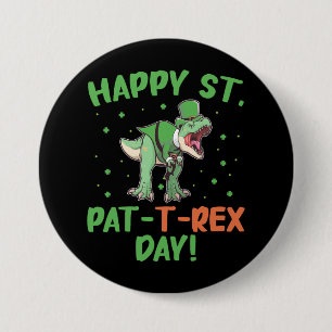 Badge Rond 7,6 Cm Les enfants heureux St Pat Trex Day Dino St Patric