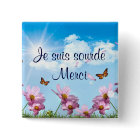 les papillons.png, Je suis sourde Merci