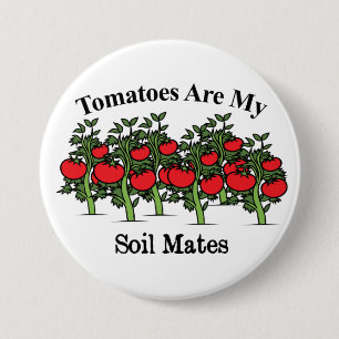 Badge Rond 7,6 Cm Les Tomates Drôle Sont Mes Mates De Sol
