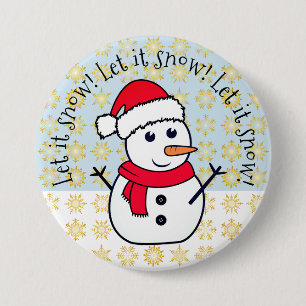 Badge Rond 7,6 Cm "Let it Snow", bonhomme de neige kawaii