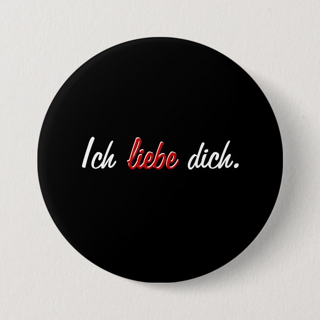 Badge Rond 7,6 Cm Liebe dich. d'Ich (Devant)