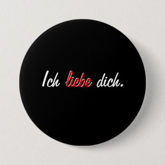 Badge Rond 7,6 Cm Liebe dich. d'Ich